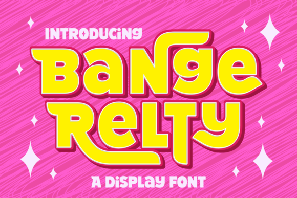 Bange Relty: A Charming Display Font for Youthful Projects