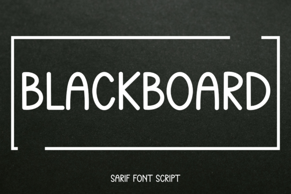 Blackboard Font: A Cool, Modern Display Typeface