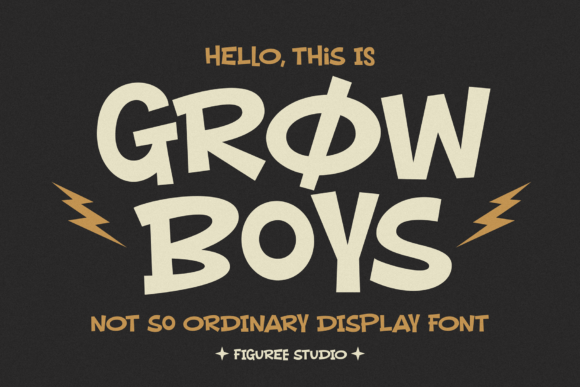 Grow Boys: The Display Font with Unapologetic Character