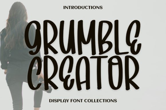 Grumble Creator: Your Go-To Font for Whimsical Charm