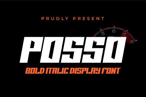 Posso: The Bold Italic Typeface for Impactful Design